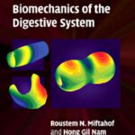خرید و دانلود نسخه کامل کتاب Mathematical Foundations and Biomechanics of the Digestive System