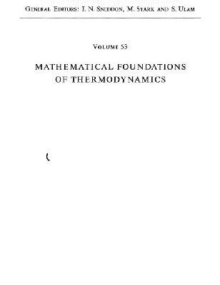 خرید و دانلود نسخه کامل کتاب MATHEMATICAL FOUNDATIONS OF THERMODYNAMICS