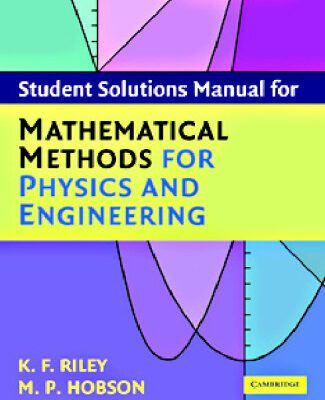 خرید و دانلود نسخه کامل کتاب Mathematical methods for physics and engineering : a comprehensive guide [STUDENT SOLNS]