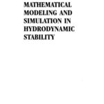 خرید و دانلود نسخه کامل کتاب Mathematical modeling and simulation in hydrodynamic stability