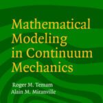 خرید و دانلود نسخه کامل کتاب Mathematical Modeling in Continuum Mechanics, Second Edition