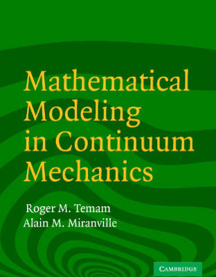 خرید و دانلود نسخه کامل کتاب Mathematical Modeling in Continuum Mechanics, Second Edition