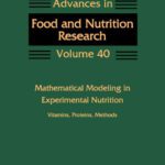 خرید و دانلود نسخه کامل کتاب Mathematical Modeling in Experimental Nutrition: Vitamins, Proteins, Methods