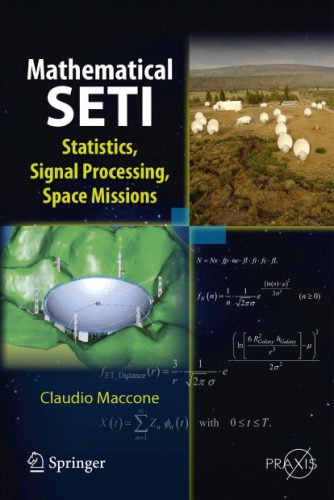 خرید و دانلود نسخه کامل کتاب Mathematical SETI: Statistics, Signal Processing, Space Missions_68bcc0fa0a05f.jpeg خرید و دانلود نسخه کامل کتاب Mathematical SETI: Statistics, Signal Processing, Space Missions