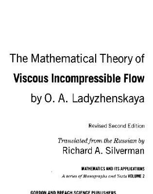 خرید و دانلود نسخه کامل کتاب Mathematical theory of viscous incompressible flow