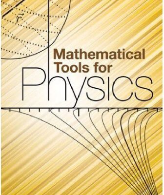 خرید و دانلود نسخه کامل کتاب Mathematical Tools for Physics