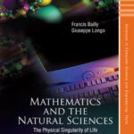 خرید و دانلود نسخه کامل کتاب Mathematics and the Natural Sciences: The Physical Singularity of Life