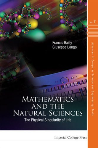 خرید و دانلود نسخه کامل کتاب Mathematics and the Natural Sciences: The Physical Singularity of Life_68b61f7a1d84c.jpeg خرید و دانلود نسخه کامل کتاب Mathematics and the Natural Sciences: The Physical Singularity of Life