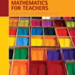 خرید و دانلود نسخه کامل کتاب Mathematics for Teachers: An Interactive Approach for Grade K-8 , Fourth Edition
