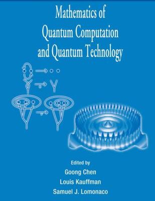 خرید و دانلود نسخه کامل کتاب Mathematics of Quantum Computation and Quantum Technology