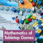 خرید و دانلود نسخه کامل کتاب Mathematics of Tabletop Games