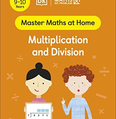 خرید و دانلود نسخه کامل کتاب Maths — No Problem! Multiplication and Division, Ages 9-10 (Key Stage 2)