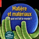 خرید و دانلود نسخه کامل کتاب Matière et matériaux : De quoi est fait le monde ?