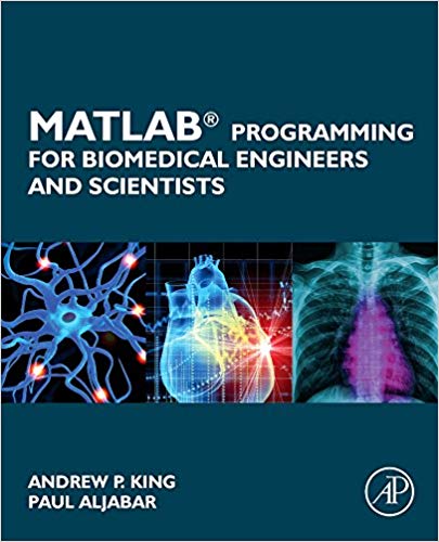خرید و دانلود نسخه کامل کتاب MATLAB Programming for Biomedical Engineers and Scientists_68ba2da715010.jpeg خرید و دانلود نسخه کامل کتاب MATLAB Programming for Biomedical Engineers and Scientists