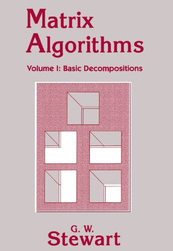 خرید و دانلود نسخه کامل کتاب Matrix Algorithms Volume I: Basic Decompositions_68b4d9171a71f.jpeg خرید و دانلود نسخه کامل کتاب Matrix Algorithms Volume I: Basic Decompositions