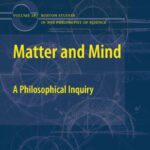 خرید و دانلود نسخه کامل کتاب Matter and Mind: A Philosophical Inquiry