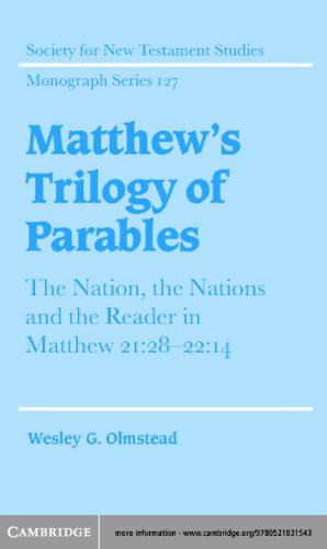 خرید و دانلود نسخه کامل کتاب Matthew’s Trilogy of Parables: The Nation, the Nations and the Reader in Matthew 21:28-22:14 (Society for New Testament Studies Monograph Series)_68c7596eab930.jpeg خرید و دانلود نسخه کامل کتاب Matthew’s Trilogy of Parables: The Nation, the Nations and the Reader in Matthew 21:28-22:14 (Society for New Testament Studies Monograph Series)