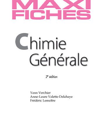 خرید و دانلود نسخه کامل کتاب Maxi fiches de Chimie générale – 2e édition – 83 fiches