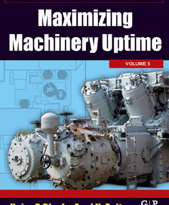 خرید و دانلود نسخه کامل کتاب Maximizing Machinery Uptime