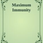 خرید و دانلود نسخه کامل کتاب Maximum Immunity