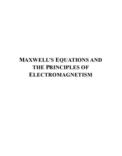 خرید و دانلود نسخه کامل کتاب Maxwell’s Equations and the Principles of Electromagnetism_68bf1b7d0bec4.jpeg خرید و دانلود نسخه کامل کتاب Maxwell’s Equations and the Principles of Electromagnetism