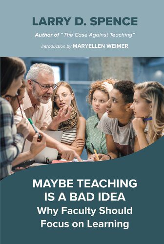 خرید و دانلود نسخه کامل کتاب Maybe Teaching is a Bad Idea: Why Faculty Should Focus on Learning_68c6884915c34.jpeg خرید و دانلود نسخه کامل کتاب Maybe Teaching is a Bad Idea: Why Faculty Should Focus on Learning