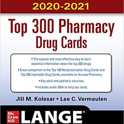 خرید و دانلود نسخه کامل کتاب McGraw-Hill’s 2020/2021 Top 300 Pharmacy Drug Cards (5th Edition) –  +  pdf
