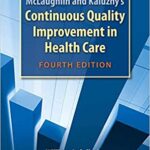 خرید و دانلود نسخه کامل کتاب McLaughlin and Kaluzny’s Continuous Quality Improvement In Health Care (4th Edition) – Original PDF