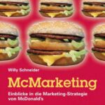 خرید و دانلود نسخه کامل کتاب McMarketing: Einblicke in die Marketing-Strategie von McDonald’s