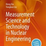 خرید و دانلود نسخه کامل کتاب Measurement Science and Technology in Nuclear Engineering