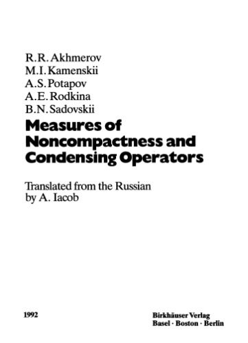 خرید و دانلود نسخه کامل کتاب Measures of Noncompactness and Condensing Operators (Operator Theory Advances and Applications)_68b53fbec6b6e.jpeg خرید و دانلود نسخه کامل کتاب Measures of Noncompactness and Condensing Operators (Operator Theory Advances and Applications)
