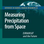 خرید و دانلود نسخه کامل کتاب Measuring Precipitation from Space: EURAINSAT and the Future (Advances in Global Change Research)