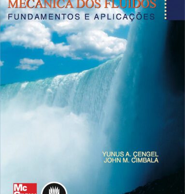 خرید و دانلود نسخه کامل کتاب Mecânica dos Fluidos: Fundamentos e Aplicações