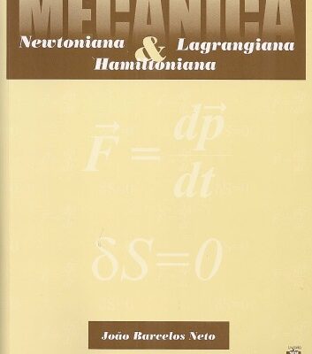 خرید و دانلود نسخه کامل کتاب Mecânica Newtoniana, Lagrangiana & Hamiltoniana