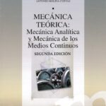 خرید و دانلود نسخه کامل کتاب Mecánica Teórica: Mecánica Analítica y de los Medios Continuos