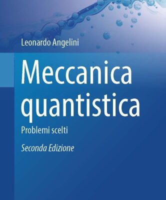 خرید و دانلود نسخه کامل کتاب Meccanica quantistica – Problemi scelti