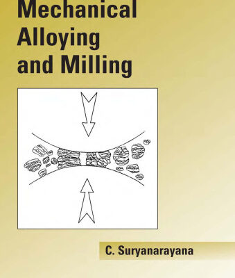 خرید و دانلود نسخه کامل کتاب Mechanical Alloying and Milling