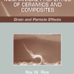 خرید و دانلود نسخه کامل کتاب Mechanical Properties of Ceramics and Composites: Grain and Particle Effects