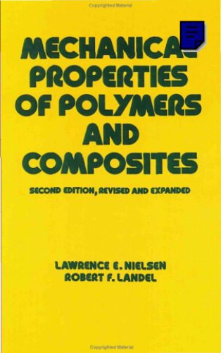خرید و دانلود نسخه کامل کتاب Mechanical Properties of Polymers and Composites_68be790293b05.jpeg خرید و دانلود نسخه کامل کتاب Mechanical Properties of Polymers and Composites