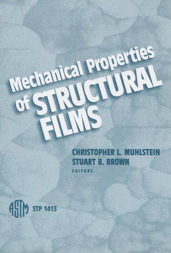 خرید و دانلود نسخه کامل کتاب Mechanical Properties of Structural Films (ASTM Special Technical Publication, 1413)_68bcbd19117de.jpeg خرید و دانلود نسخه کامل کتاب Mechanical Properties of Structural Films (ASTM Special Technical Publication, 1413)
