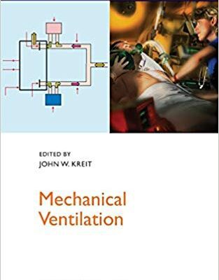 خرید و دانلود نسخه کامل کتاب Mechanical Ventilation (Pittsburgh Critical Care Medicine)
