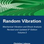 خرید و دانلود نسخه کامل کتاب Mechanical Vibration and Shock Analysis, Random Vibration