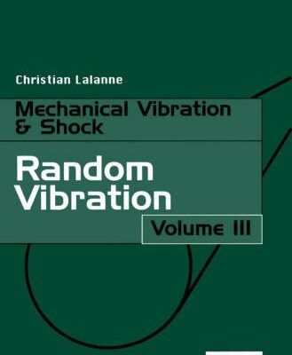خرید و دانلود نسخه کامل کتاب Mechanical Vibrations and Shocks Random Vibrations
