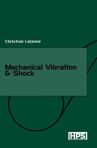 خرید و دانلود نسخه کامل کتاب Mechanical Vibrations and Shocks_68bd350d159c5.jpeg خرید و دانلود نسخه کامل کتاب Mechanical Vibrations and Shocks