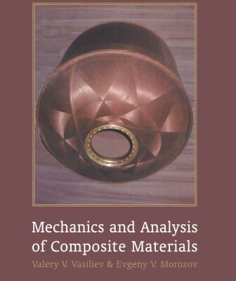 خرید و دانلود نسخه کامل کتاب Mechanics and Analysis of Composite Materials