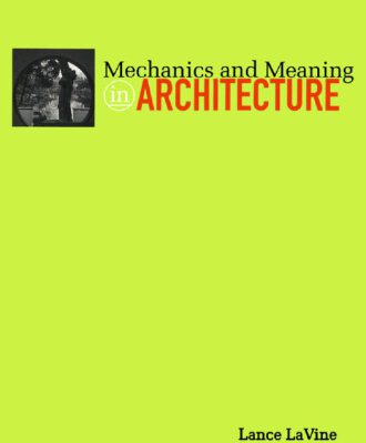 خرید و دانلود نسخه کامل کتاب Mechanics and Meaning in Architecture