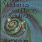 خرید و دانلود نسخه کامل کتاب Mechanics and the Theory of Relativity