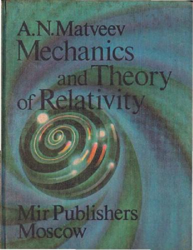 خرید و دانلود نسخه کامل کتاب Mechanics and theory of relativity_68be9ea86796c.jpeg خرید و دانلود نسخه کامل کتاب Mechanics and theory of relativity
