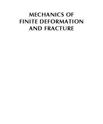 خرید و دانلود نسخه کامل کتاب Mechanics of finite deformation and fracture