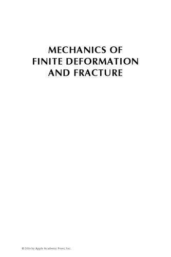 خرید و دانلود نسخه کامل کتاب Mechanics of finite deformation and fracture_68bd54bf54e59.jpeg خرید و دانلود نسخه کامل کتاب Mechanics of finite deformation and fracture